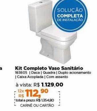 Lojas TaQi Kit completo vaso sanitário oferta