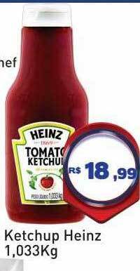 Tonin Superatacado Ketchup heinz oferta