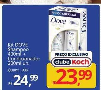 Supermercados Koch Kit dove shampoo + condicionador oferta