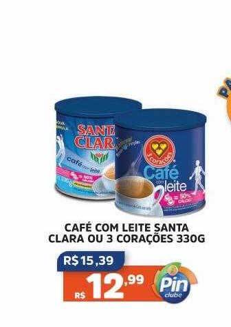 Pinheiro Supermercado Café com leite santa clara ou 3 corações oferta