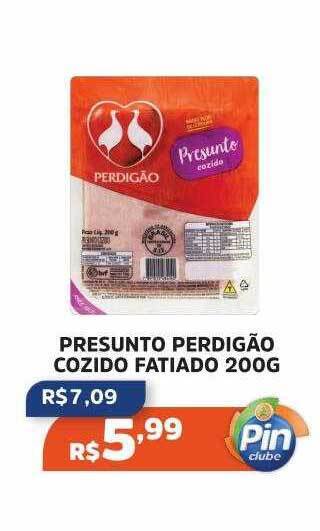 Pinheiro Supermercado Presunto perdigão cozido fatiado oferta