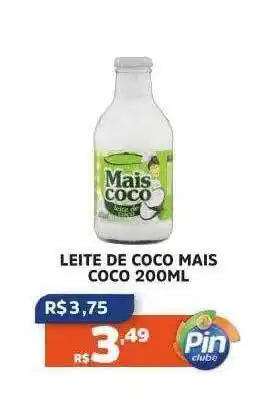 Pinheiro Supermercado Leite de coco mais coco oferta