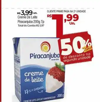 Creme de leite piracanjuba tp 50% de desconto na segunda unidade