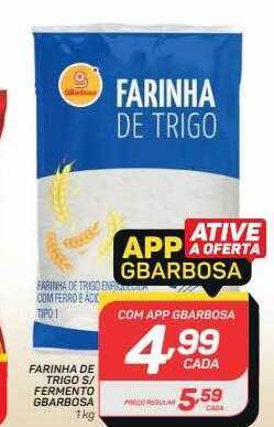 GBarbosa Farinha de trigo s- fermento gbarbosa oferta