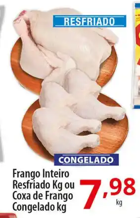 Akki Atacadista Frango Inteiro Resfriado 1kg ou Coxa de frango cong. 1kg oferta