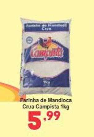 Rede Super Compras Farinha de mandioca crua campista oferta