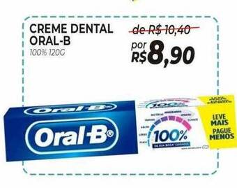 Drogão Super Creme dental oral-b oferta