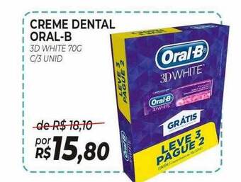 Drogão Super Creme dental oral-b oferta