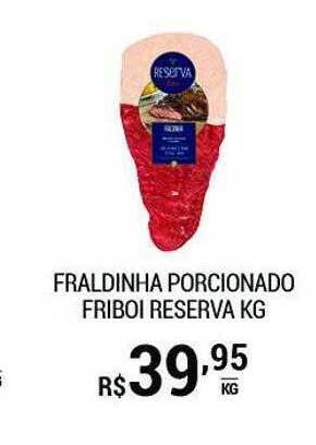 San Michel Supermercados Fraldinha porcionado friboi reserva kg oferta