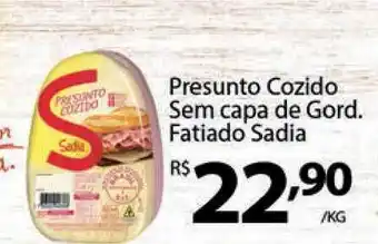 Verdemar Supermercado Presunto Cozido Sem Capa De Gord. Fatiado Sadia 1kg oferta