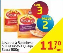 Tenda Atacado Lasanha à bolonhesa ou presunto e queijo seara 600g oferta