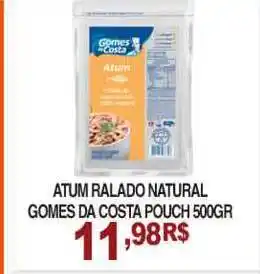 Mercadão Atacadista Atum Ralado Natural Gomes Da Costa Pouch oferta