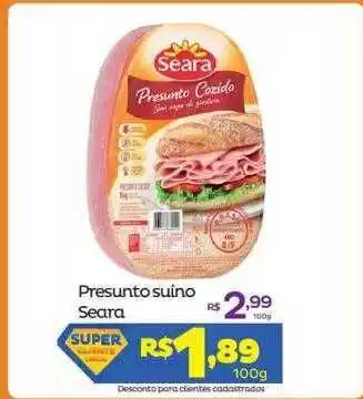 Super Lagoa Presunto suino seara oferta