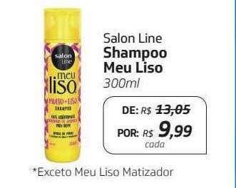 Drogal Salon line shampoo meu liso oferta
