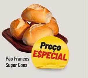 Supermercados Goes Pão francês super goes oferta