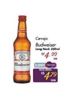 Muffato Cerveja budweiser long neck oferta
