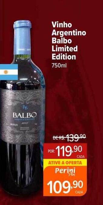 Perini Vinho argentino balbo limited edition oferta