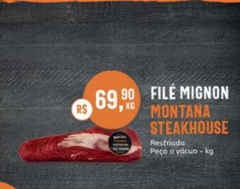 Tenda Atacado Filé mignon montana steakhouse oferta