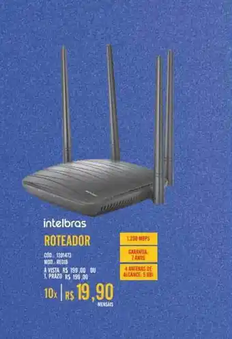 Zema Roteador Intelbras oferta
