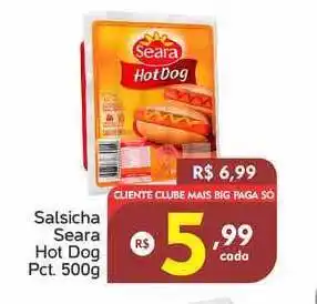 Bigmart Salsicha Seara Hot Dog 500g oferta