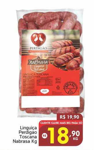 Bigmart Linguiça Perdigao Toscana Nabrasa 1kg oferta