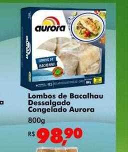 Big Box Lombos de bacalhau dessalgado congelado aurora oferta