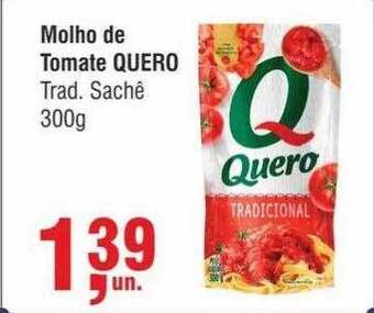 Higa Atacado Molho de tomate quero trad. sachê oferta