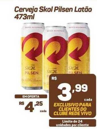 Rede Vivo Cerveja skol pilsen latão oferta