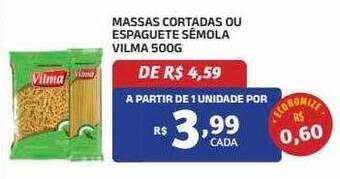 Massas cortadas ou espaguete sêmola vilma