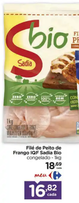 Carrefour File de Peito de Frango IQF Sadia Bio 1kg oferta