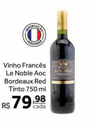 Verdemar Supermercado Vinho francês le noble aoc bordeaux red tinto oferta