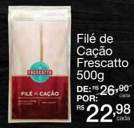 Mambo Filé de cação frescatto oferta