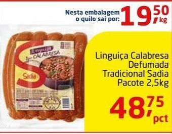 Tenda Atacado Linguiça calabresa defumada tradicional sadia pacote 2,5kg oferta