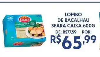 Boa Supermercados Lombo de bacalhau seara oferta