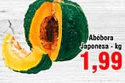 Shibata Supermercados Abóbora Japonesa 1kg oferta