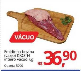 Supermercados Koch Fraldinha bovina vazio kroth inteiro vacuo kg oferta