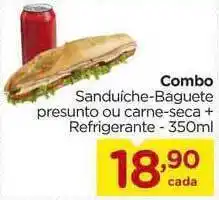 Carrefour Combo Sanduiche Baguete Presunto Ou Carne Seca + Refrigerante 350ml oferta
