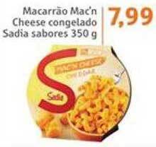 Sonda Macarrão mac'n cheese congelado sadia sabores oferta