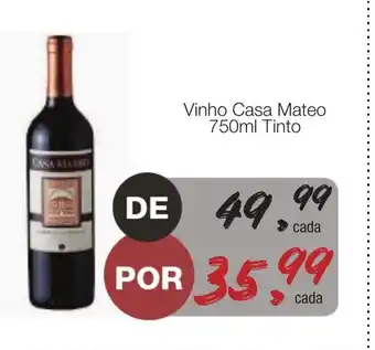 Supermercado Dalben Vinho Casa mateo 750ml Tinto oferta