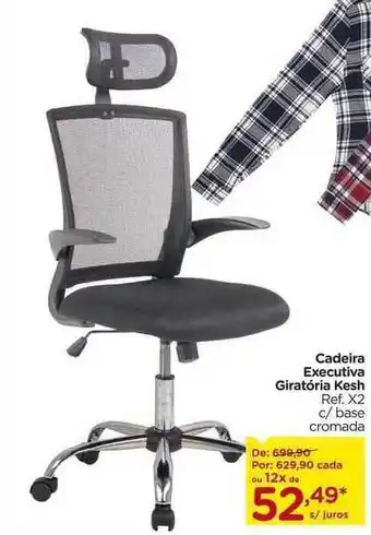 Carrefour Cadeira Executiva Giratória Kesh C Base Cromada oferta