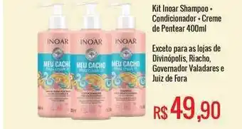 Mart Minas Kit Inoar Shampoo + Condicionador Creme De Pentear oferta