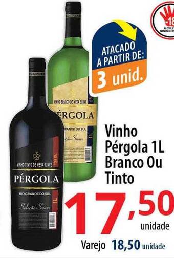 Akki Atacadista Vinho pérgola branco ou tinto oferta