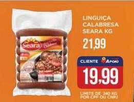 Apoio Mineiro Linguiça calabresa seara kg oferta