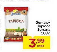 Goma P Tapioca Serrana 500g
