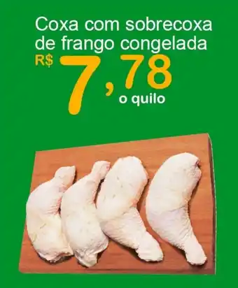 Giga Atacado Coxa com Sobrecoxa de Frango Congelado 1kg oferta