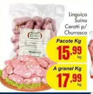 Barbosa Supermercados Linguica Suina Ceratti p/ Churrasco 1kg oferta