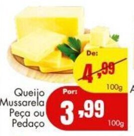 Barbosa Supermercados Queijo Mussarela peca ou pedaco 100g oferta