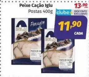 Supermercados Cidade Canção Peixe cação iglu oferta