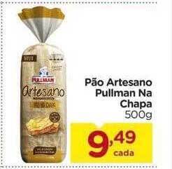 Carrefour Pão artesano pullman na chapa oferta