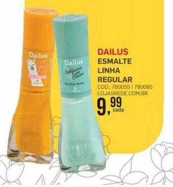 Lojas Rede Dailus esmalte linha regular oferta